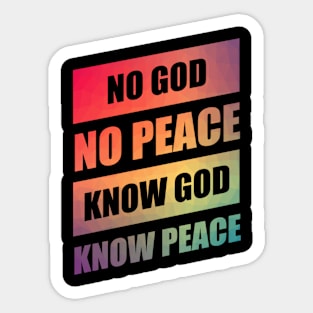 Christian Quote: Know God Know Peace Sticker